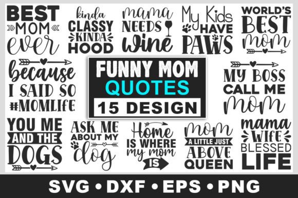 Download Funny MOM SVG Bundle - Funny mom svg Collection