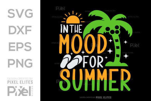Download In the Mood for Summer SVG Cut File - Summer svg Collection