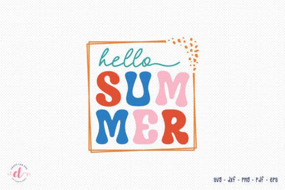 Download Retro Hello Summer SVG Cut File - Summer svg Collection