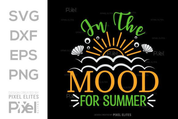 Download In the Mood for Summer SVG Cut File - Summer svg Collection