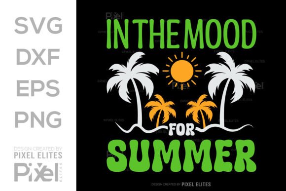 Download In the Mood for Summer SVG Cut File - Summer svg Collection
