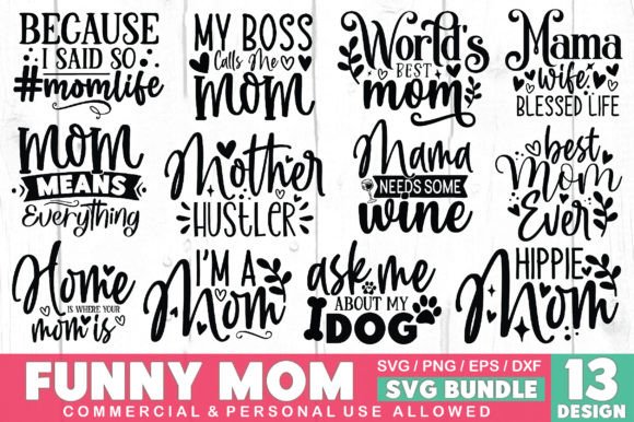 Download Funny Mom SVG Bundle - Funny mom svg Collection