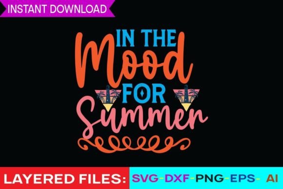 Download In the Mood for Summer Svg Cut File - Summer svg Collection