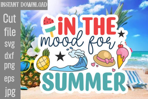 Download In the Mood for Summer SVG Cut File - Summer svg Collection